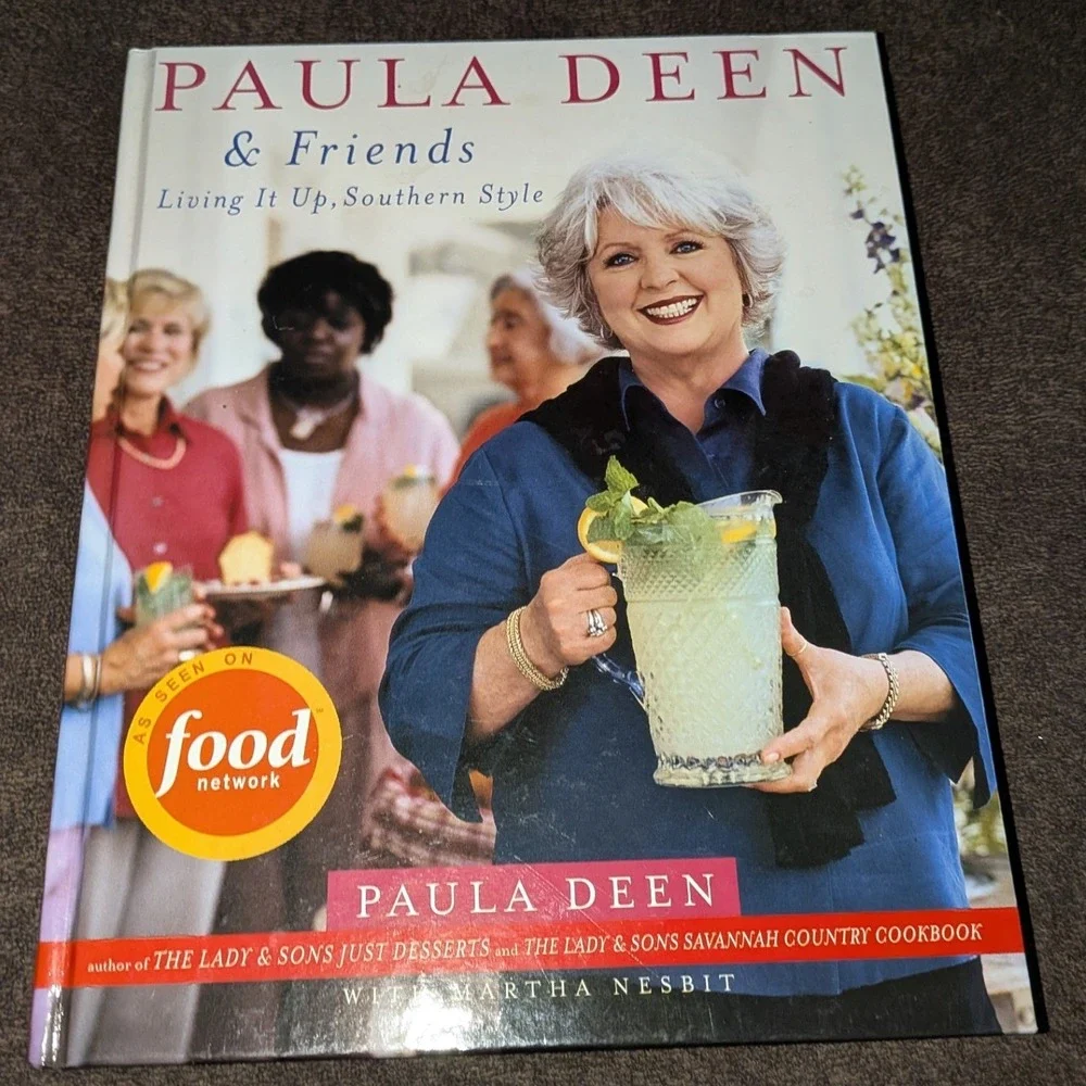 Paula Deen & Friends Living It Up Southern Style Hardcover Cookbook 2005 1st Ed